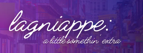 Image of the word lagniappe